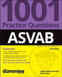 Icon image ASVAB: 1001 Practice Questions For Dummies (+ Online Practice): Edition 2