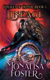 Icon image Lineage: Ravages of Honor Book 3
