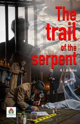 Icon image The Trail of the Serpent