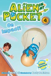 Icon image Alien in My Pocket #4: On Impact!