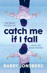 Icon image Catch Me If I Fall