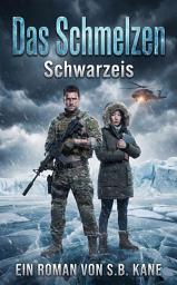Icon image Das Schmelzen: Schwarzeis
