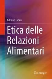 Icon image Etica delle Relazioni Alimentari