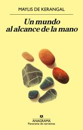 Icon image Un mundo al alcance de la mano