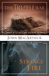 Icon image MacArthur 2-in-1: 2 Truth-Filled Books in 1 Volume to Strengthen Your Faith