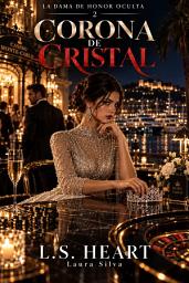 Icon image CORONA DE CRISTAL: NINGUNA CORONA VALE MÁS QUE LA PERSONA QUE OBLIGA A LLEVARLA