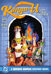 Icon image Kanga-U: Lost in a Labyrinth: Book 1