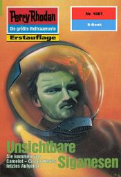 Icon image Perry Rhodan 1887: Unsichtbare Siganesen: Perry Rhodan-Zyklus "Die Heliotischen Bollwerke"