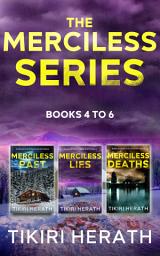 Icon image Merciless Murder Mystery Thrillers - Collection Two: Small town, serial killer murder mysteries with a twist - Three-book omnibus