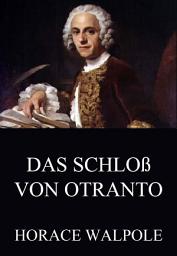 Icon image Das Schloß von Otranto: eBook Edition