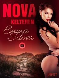 Icon image Nova 5: Kelteren – erotisk noir: Bind 5