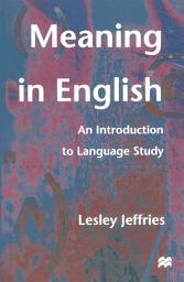 Icon image Meaning in English: An Introduction to Language Study