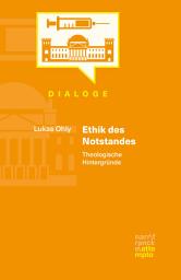 Icon image Ethik des Notstandes: Theologische Hintergründe