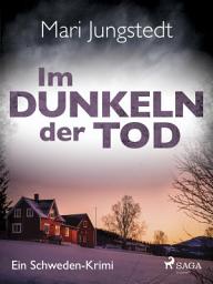 Icon image Im Dunkeln der Tod - Ein Schweden-Krimi