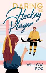 Icon image Daring the Hockey Player