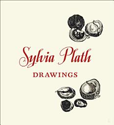 Icon image Sylvia Plath: Drawings