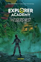 Icon image Explorer Academy: The Tiger's Nest (Book 5)
