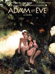 Icon image Adam et Ève: La Genèse