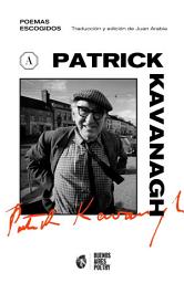 Icon image Poemas escogidos : Patrick Kavanagh