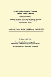 Icon image Anwendung der Gaschromatographie zur Trennung und Bestimmung anorganischer Stoffe: Gas Chromatography of Inorganic Compounds