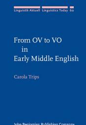 Icon image From OV to VO in Early Middle English