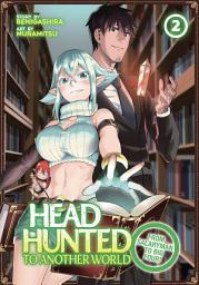 Icon image Headhunted to Another World: From Salaryman to Big Four!