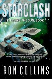 Icon image Starclash: Stealing the Sun: Book 4