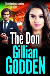 Icon image The Don: An edge-of-your-seat gangland thriller from Gillian Godden