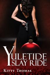 Icon image Yuletide Slay Ride