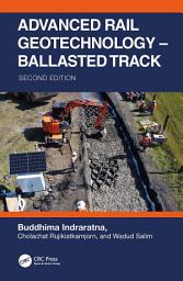 Icon image Advanced Rail Geotechnology – Ballasted Track: Edition 2
