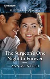 Icon image The Surgeon's One Night to Forever
