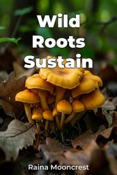 Icon image Wild Roots Sustain