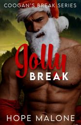 Icon image Jolly Break: Opposites attract, short and steamy, standalone, curvy girl romance