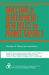Icon image Investing in Development: New Roles for Private Capital?