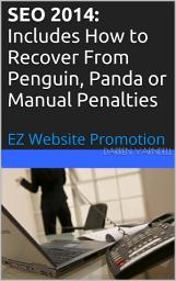 Icon image Seo 2014: Includes How to Recover From Penguin, Panda or Manual Penalties