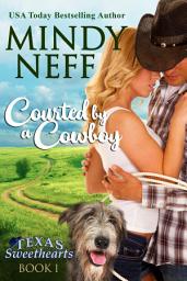 Icon image Courted by a Cowboy: A FREE small-town, second chance, western romance