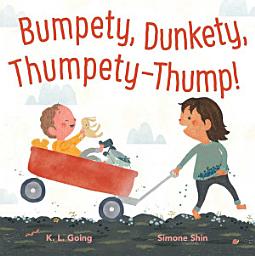 Icon image Bumpety, Dunkety, Thumpety-Thump!