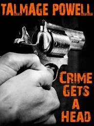 Icon image Crime Gets a Head