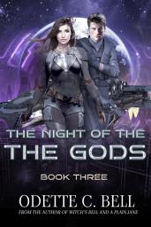 Icon image The Night of The Gods Book Three