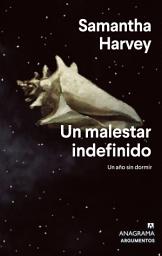 Icon image Un malestar indefinido: Un año sin dormir