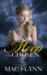 Icon image Moon Chosen #3 (BBW Werewolf Shifter Romance)