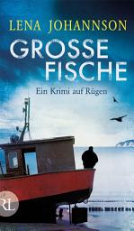 Icon image Große Fische: Ein Krimi auf Rügen