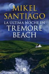 Icon image La última noche en Tremore Beach