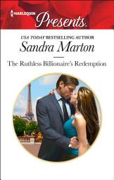 Icon image The Ruthless Billionaire's Redemption