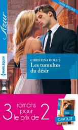 Icon image 3 romans Azur pour le prix de 2: Les tumultes du désir - Une proposition irrésistible - Trompeuse réputation