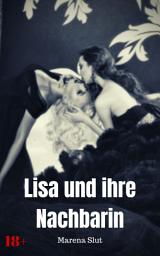 Icon image Lisa und ihre Nachbarin: Heiße Lesbenstory, Ausgabe 2