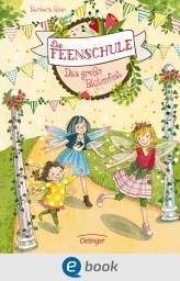 Icon image Die Feenschule 5. Das große Blütenfest