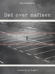 Icon image Død over mafiaen