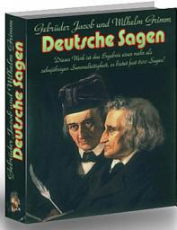 Icon image Jacob und Wilhelm Grimm. Deutsche Sagen.: Dieses Werk ist das Ergebnis einer mehr als zehnjährigen Sammeltätigkeit, es bietet fast 600 Sagen!