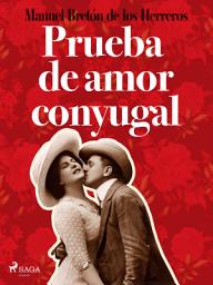 Icon image Pruebas de amor conyugal